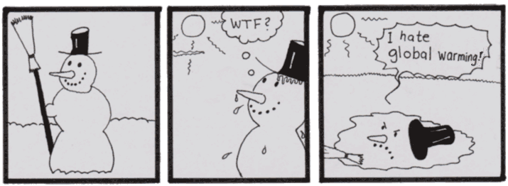 The Snowman is melting because of global warming.